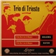 Trio Di Trieste - Brahms / Haydn - Trio No. 2 In C Major Opus 87 / Trio No. 1 In G Major Op.73 No 2