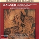 Wagner, London Philharmonic Orchestra, Karl Anton Rickenbacher - Wagner Orchestral Works